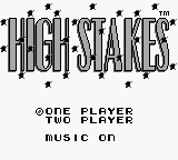 High Stakes title screen for GameBoy